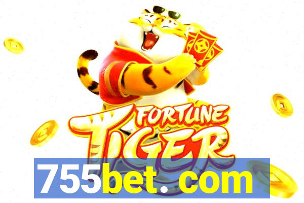 755bet. com